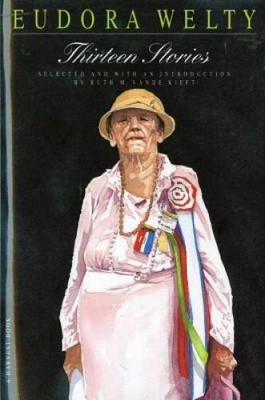 Thirteen Stories (Harvest Book) - Paperback By Welty, Eudora - ACCEPTABLE