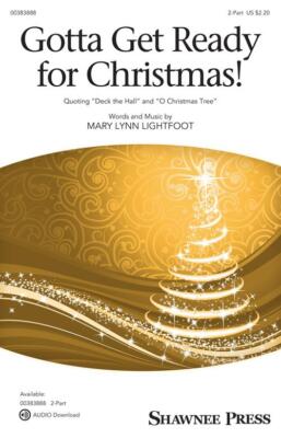 Gotta Get Ready for Christmas! 2-Part Sheet Music