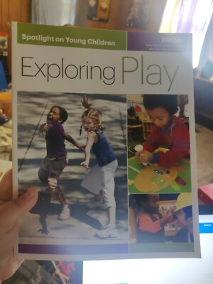 Spotlight on Young Children Ser.: Spotlight on Young Children: Exploring Play by