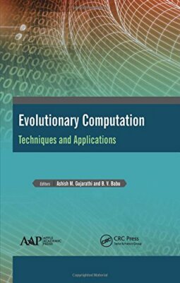 Evolutionary Computation: Techniques and Applications by Gujarathi, Babu**