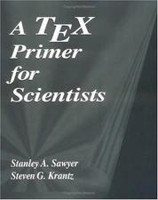 A Tex Primer for Scientists (Studies in Advanced Mathematics)