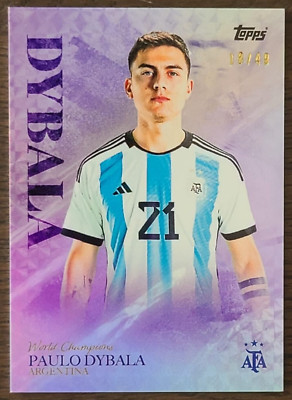 2023 Topps World Champions 2022 Argentina DYBALA /49 Purple Foil