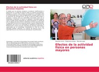 Mauricio Lorca (U. A.) | Efectos De La Actividad FíSica En Personas Mayores