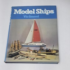 Model Ships by Vic Smeed - Hardcover Book