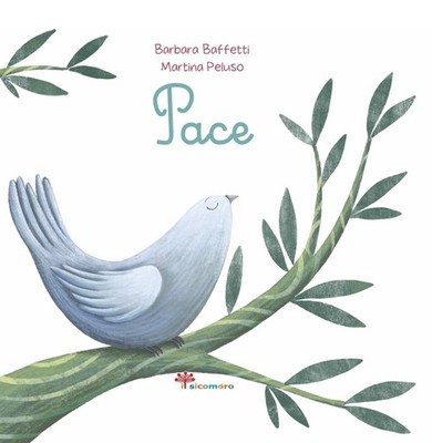 Martina Peluso Barbara Baffetti Pace. Ediz. illustrata (Paperback) (UK IMPORT)