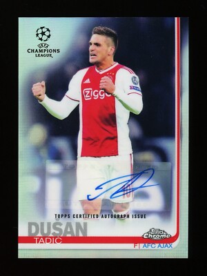 2018-19 Topps Chrome UEFA Champions League Dusan Tadic Refractor Auto Ajax #57