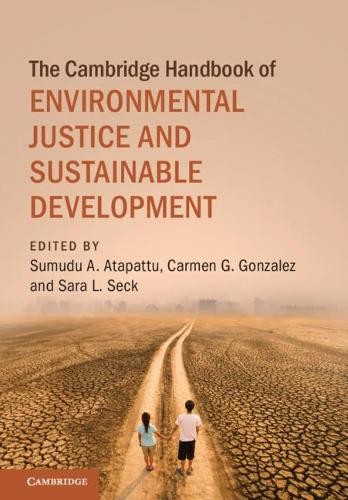 The Cambridge Handbook of Environmental Justice and Sustainab... - 9781108470001