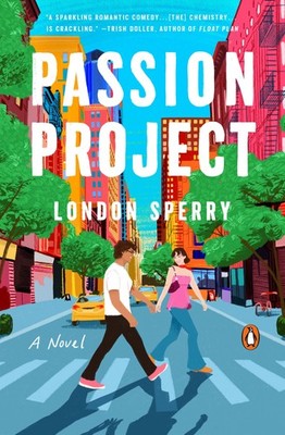 Passion Project: A Novel