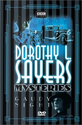 Dorothy L. Sayers Mysteries - Gaudy Night (The Lord Peter Wimsey-Harriet Van...