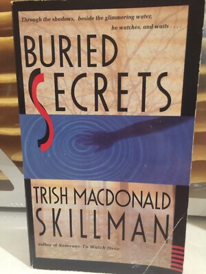 Buried Secrets by Trish M. Skillman (1995, Dell Mystery), Suspense, Great Lakes