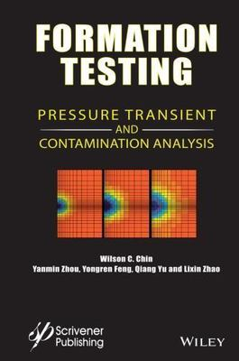 #ad Formation Testing : Pressure Transient and Contamination Analysis Hardcover ... $205.42