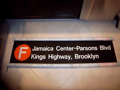 54X12 NY NYC SUBWAY ROLL SIGN F TRAIN KINGS HIGHWAY BROOKLYN PARSONS URBAN ART