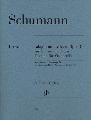 Schumann Adagio and Allegro Op 70 Edition for Violoncello and Piano 051481024