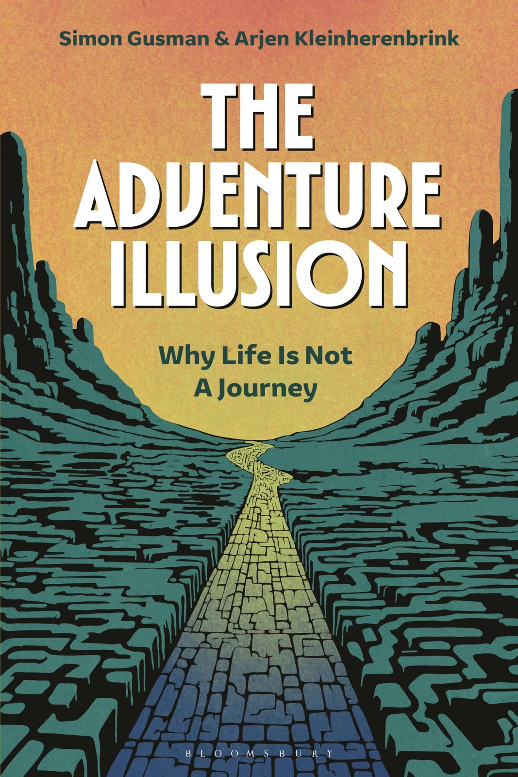 The Adventure Illusion: Why Life is Not a Journey - Image 6
