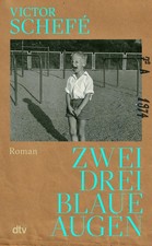 Victor Schef&ea Zwei, drei blaue Augen: Roman   »Wer das  (Hardback) (UK IMPORT)