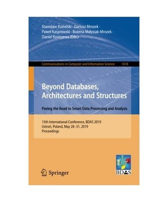 Beyond Databases, Architectures and Structures. Paving the Road to Smart Data Pr