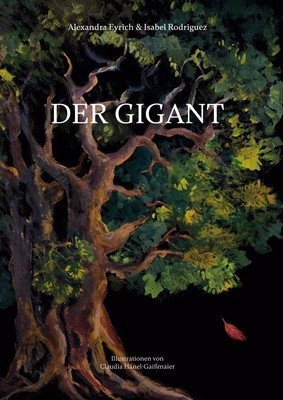 Der Gigant | Alexandra Eyrich, Isabel Rodriguez | deutsch