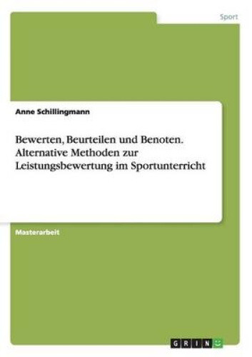 Thumbnail - Bewerten, Beurteilen Und Benoten. Alternative Methoden Zur
