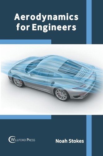 Aerodynamics for Engineers (Hardback)