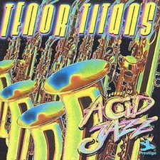 Various Artists: Legends of Acid Jazz: Tenor Titans