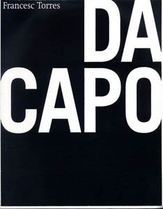 Da Capo by Francesc Torres NEW BOOK
