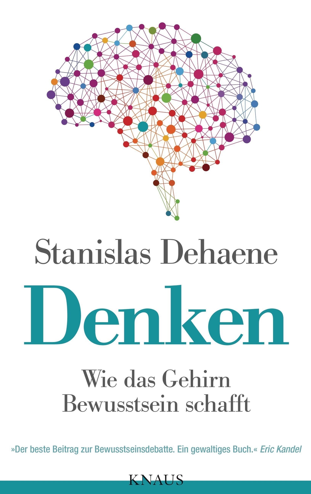 Thumbnail - Denken Wie Das Gehirn Bewusstsein Schafft Stanislas Dehaene Buch 480