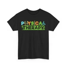 Physical Therapist Shirt PT Student Physical Therapy Lovers Shirt 