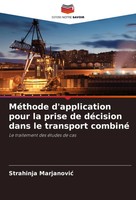 Strahinja Marjanovi¿ | MéThode D'application Pour La Prise De DéCision Dans...