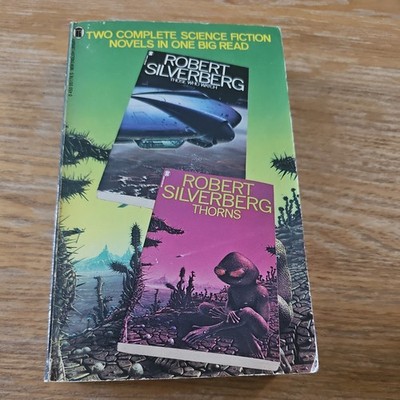 ROBERT SILVERBERG - THOSE WHO WATCH & THORNS 1978 79 NEL BIG READ RARE S