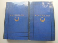 War in Bulgaria: A Narrative of Personal Experiences, Vol. 1 & 2 *Rare, 1879*