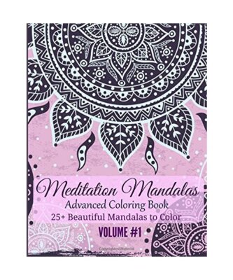 Meditation Mandalas: Advanced Coloring Book: 25+ Beautiful Mandalas to Color (Ad