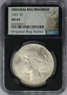1923 Original Bag Fragment Peace Silver Dollar - NGC MS 64