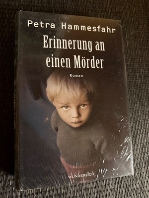 Erinnerung an einen Mörder von Petra Hammesfahr NEU/OVP |   1151
