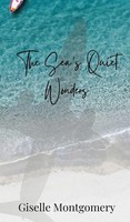 The Sea's Quiet Wonders | Giselle Montgomery | Buch | Englisch | 2025