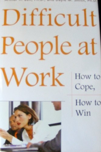 Difficult People at Work