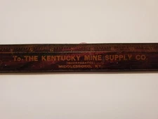 THE KENTUCKY MINE SUPPLY CO. MIDDLESBORO, KY-HARLAN KY, 15'' WOODEN RULER-V RARE