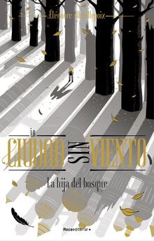 La hija del bosque (La ciudad sin viento 2) (Roca J... | Buch | Zustand sehr gut