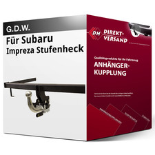 Für Subaru Impreza Stufenheck GD (G.D.W.) Anhängerkupplung horizontal abnehmbar