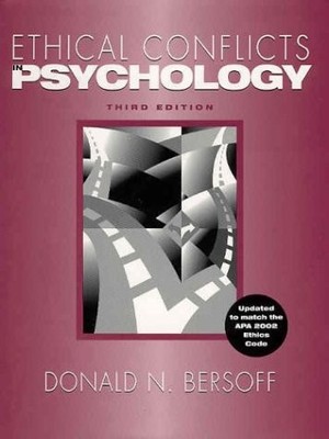 ETHICAL CONFLICTS IN PSYCHOLOGY By Donald N. Bersoff - Hardcover **Excellent**