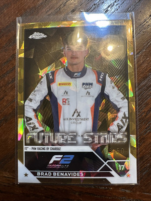 2023 Topps Chrome Sapphire F1 Brad Benavides Gold Refractor /50 89 F2 PHM Racing