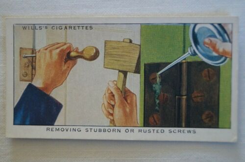 Household Hints Vintage 1936 Pre WWII Wills Card Removing Stubborn Rusted Screws - Picture 1 of 4