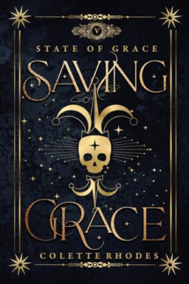 Saving Grace - Paperback NEW Rhodes, Colette 01/11/2023