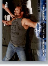 2018 Topps Road to WrestleMania #76 Shane McMahon NM-MT Puts AJ Styles Through a