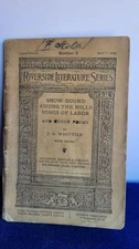 John Greenleaf Whittier / Snow-bound Among the hills Songs of labor and other
