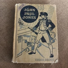 VINTAGE  JOHN PAUL JONES By VINSON BROWN book-American Adventure Series-252 pgs