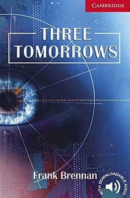 Three Tomorrows Level 1: And How to Av... by Brennan, Frank Paperback / softback