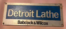Vintage Detroit Lathe Babcock & Wilcox Aluminum Sign