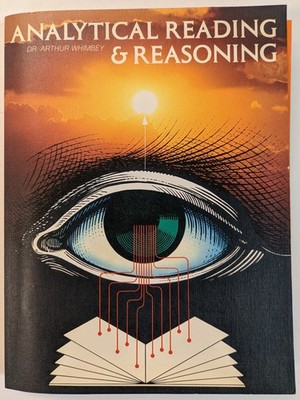 Analytical Reading & Reasoning by Dr. Arthur Whimbey Paperback