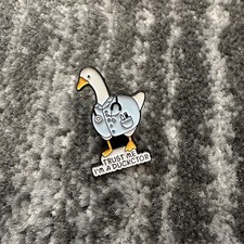 Duck Enamel Pin White Goose Trust Me I  m A Ducktor Brooch Funny Doctor Pun New