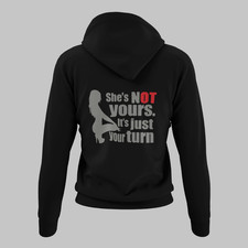 She  s Not Yours Hoodie  Funny Adult Humor Graphic Hoodie Bold Statement Back 